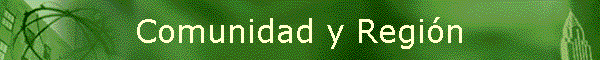 Comunidad y Regi�n