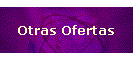 Otras Ofertas