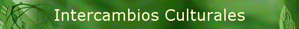 Intercambios Culturales