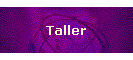 Taller